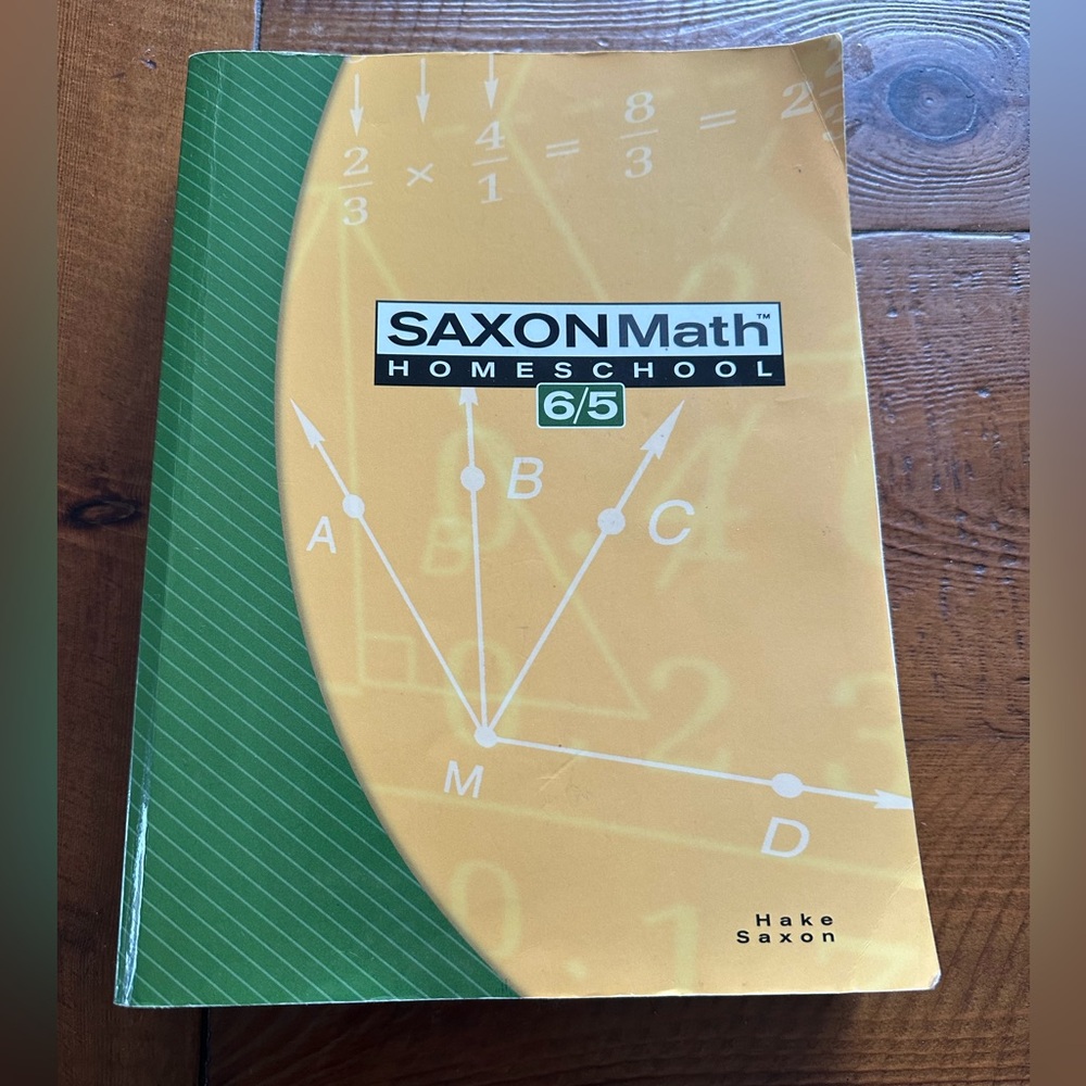 Saxon Math Homeschool 6/5 Textbook